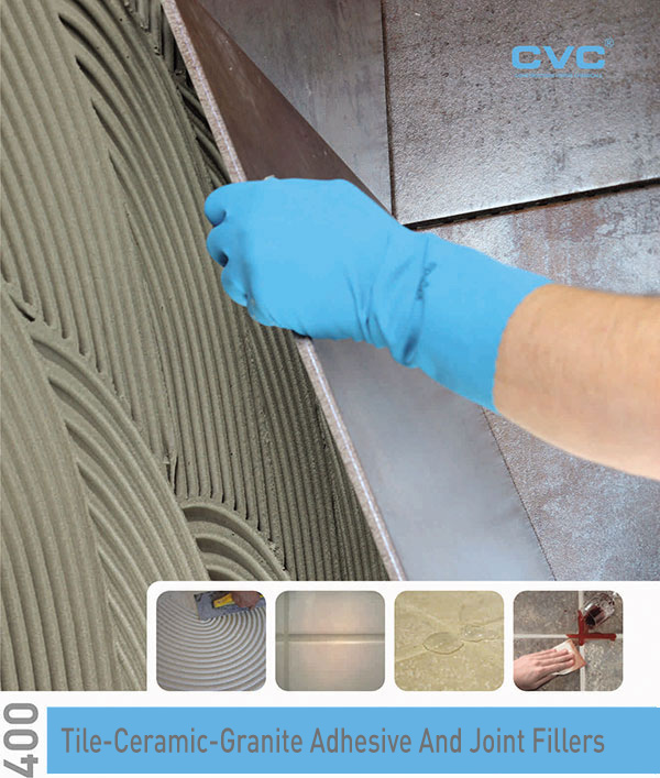 TILE-CERAMIC-GRANITE ADHESIVE AND JOINT FILLERS